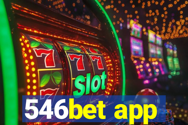 546bet app